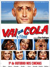 Vai que Cola - O Filme