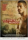 Mais Forte que o Mundo - A História de José Aldo