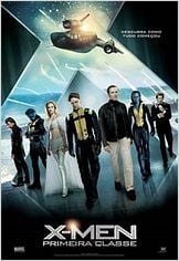 X-Men: Primeira Classe X-Men: Primeira Classe