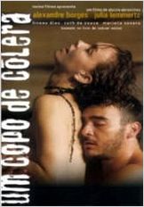 Um Copo de Cólera Um Copo de Cólera