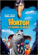 Horton e o Mundo dos Quem Horton e o Mundo dos Quem