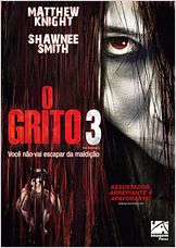 O Grito 3 O Grito 3
