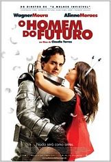 O Homem do Futuro O Homem do Futuro