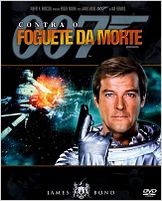 007 Contra o Foguete da Morte 007 Contra o Foguete da Morte