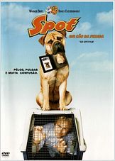 Spot - Um Cão da Pesada Spot - Um Cão da Pesada