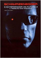 O Exterminador do Futuro 3 - A Rebelião das Máquinas O Exterminador do Futuro 3 - A Rebelião das Máquinas