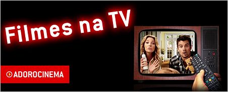 Filmes na TV - 22/05 a 28/05