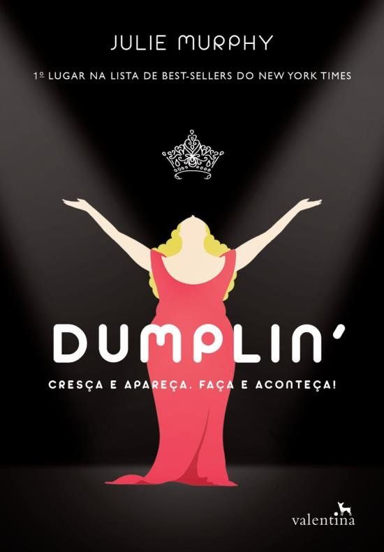 Dumplin Netflix Compra Os Direitos Da Adapta O Protagonizada Por