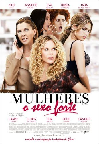 Mulheres - O Sexo Forte : poster