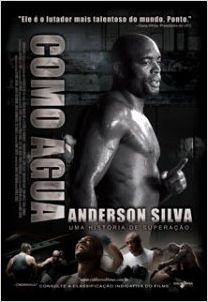 Anderson Silva - Como Água : poster