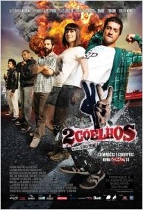 2 Coelhos : poster
