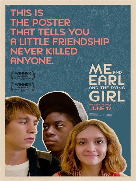 Me and Earl and the Dying Girl : Poster