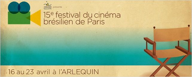 Cinema nacional vai brilhar no 15º Festival de Cinema Brasileiro de Paris