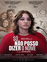 Pôster de Só Não Posso Dizer o Nome