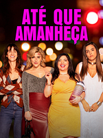 Pôster de Até que Amanheça