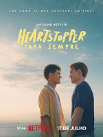 Pôster de Heartstopper: Para Sempre 