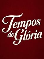 imagem de Tempos de Glória