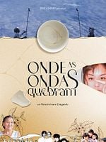 Pôster de Onde as Ondas Quebram