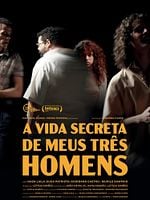 Pôster de A Vida Secreta de Meus Três Homens