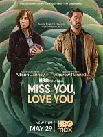Pôster de Miss You Love You 