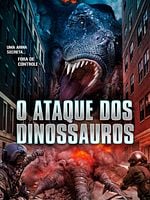 Pôster de O Ataque dos Dinossauros
