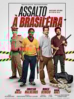 Pôster de  Assalto à Brasileira