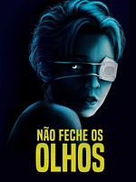 Pôster de Não Feche os Olhos