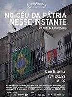 Pôster de No Céu da Pátria Nesse Instante