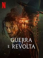 Pôster de Guerra e Revolta
