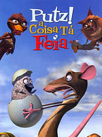 Pôster de Putz! A Coisa Tá Feia