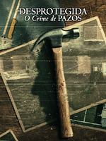 Pôster de Desprotegida: O Crime de Pazos