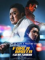 Pôster de Força Bruta: Sem Saída