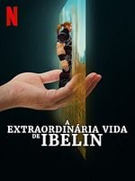 Pôster de A Extraordinária Vida de Ibelin