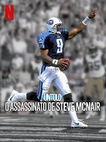 Pôster de Untold: O Assassinato de Steve McNair