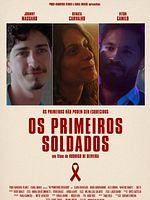 Pôster de Os Primeiros Soldados