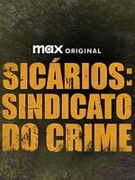 imagem de Sicários: Sindicato do Crime