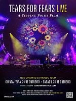 Pôster de Tears For Fears Live (A Tipping Point Film)