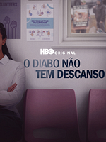 Pôster de O Diabo Não Tem Descanso