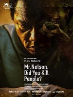 Pôster de Mr. Nelson, Did You Kill People?