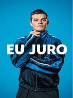 Pôster de Eu Juro