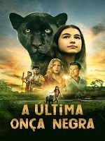 Pôster de A Última Onça Negra