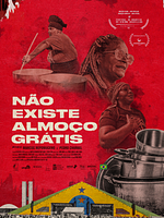 Pôster de Não Existe Almoço Grátis