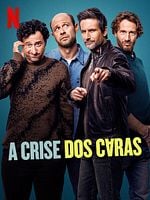 imagem de A Crise dos Caras