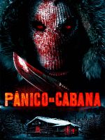 Pôster de Pânico na Cabana