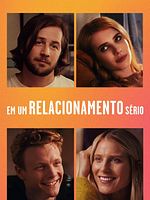 Pôster de Em um Relacionamento Sério