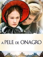 Pôster de A Pele de Onagro