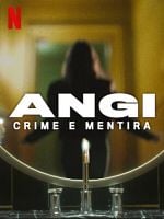 imagem de Angi: Crime e Mentira