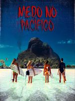 Pôster de Medo no Pacífico