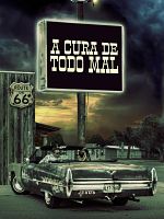 Pôster de A Cura de Todo Mal
