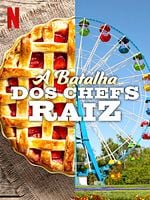 imagem de A Batalha dos Chefs Raiz